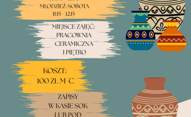 Plakat dotyczący naboru do sekcji i kół zainteresowań - ,,Pracownia ceramiczna'. - powiększ