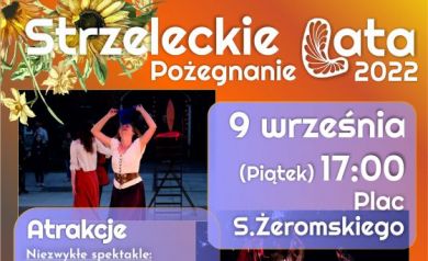 Plakat zapraszający na Strzeleckie Pożegnanie Lata 2022