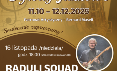 Plakat dotyczący koncertu Raduli Squad odbywającego się w ramach XI Festiwalu Jazzowego ,,Strzeleckie Ogrody Jazzowe'. 